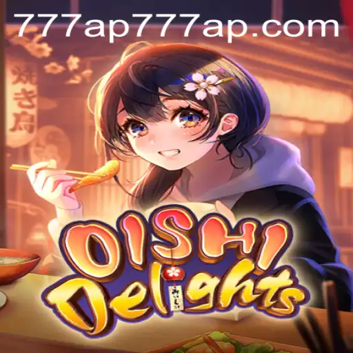 Discover the World of OishiDelights: An Exciting New Game Experience